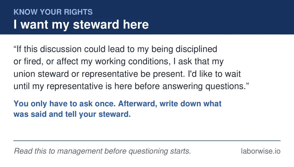 A wallet-size Weingarten rights card with the words a member can read to management to ask for a union representative.